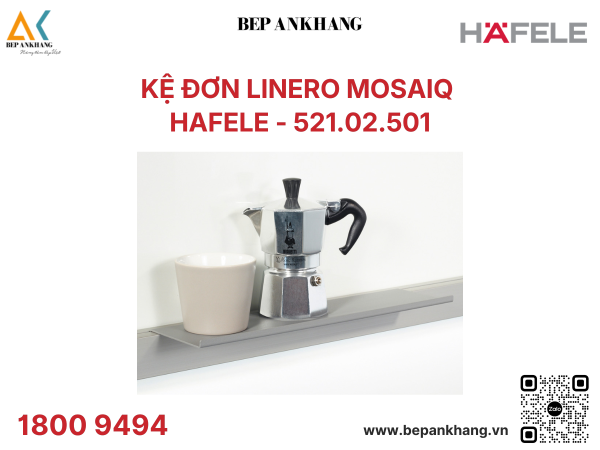 Kệ đơn Hafele Linero Mosaiq - 521.02.501